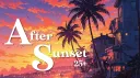 𝐀𝐟𝐭𝐞𝐫 𝐒𝐮𝐧𝐬𝐞𝐭 (𝟐𝟓+) Discord server banner