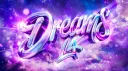 DREAMS LA | NEW UPDATE banner
