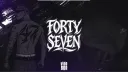 47 FORTY SEVEN banner