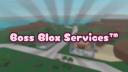 Boss Blox Services WTB™ 🧱 Discord server banner