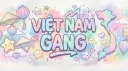 𝐕𝐈𝐄̣̂𝐓 𝐍𝐀𝐌 𝐆𝐀𝐍𝐆 🇻🇳 banner