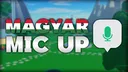 Magyar Mic Up 🎤 banner