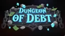 Dungeon of Debt 💎 banner
