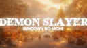DEMON SLAYER: SUNDOWN banner