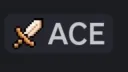 ⚔ ACE ⚔ [No/Rare @everyone] banner