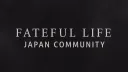 【JP】Fateful Life banner