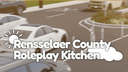 🍾 Rensselaer County Roleplay Kitchen™ Banner