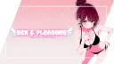 𝑺𝒆𝒙 & 𝑷𝒍𝒆𝒂𝒔𝒖𝒓𝒆 ﹒✦ ﹕ banner
