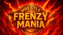Wrestle Frenzy Mania banner