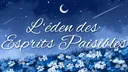 ꒰ L'Éden des esprits paisibles ୧ ‧₊˚ banner