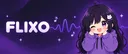 Flixo#7006 banner