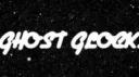 [GG] GHOST GLOCKS banner