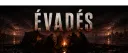 ÉVADÉS banner