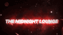 The Midnight Lounge Discord server banner