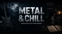 Metal & Chill server banner