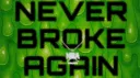 🪦NBA #NEVER BROKE AGAIN banner