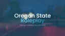 Oregon State Roleplay | OSRP banner