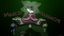 Mascot Massacre (IN-DEV) banner