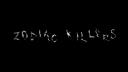 Zodiac Killers #ZODIAC Banner