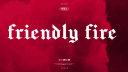 𝓕𝓻𝓲𝓮𝓷𝓭𝓵𝔂 𝓕𝓲𝓻𝓮 banner