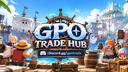 GPO - Grand Piece Online | Trade Hub & Value Banner