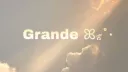 Grande ꕤ｡˚⋆ server banner