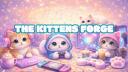 The Kittens Forge Banner