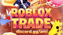 Roblox Trade | Adopt Me, Mm2, Grow a Garden, Blade Ball Discord server banner