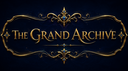 The Grand Archive || server under heavy rebuilding Banner
