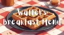 𝐖𝐚𝐟𝐟𝐞𝐥'𝐬 𝐌𝐞𝐧𝐮 banner