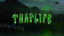 TrapLife Roleplay™ banner
