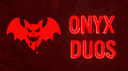 #𝗢𝗡𝗬𝗫™ 𝗗𝗨𝗢𝗦 | 𝟭𝟬𝟬€ 𝗖𝗔𝗦𝗛 banner