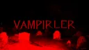 V A M P I R L E R #VXMPIR banner