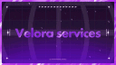 𝙑𝙚𝙡𝙤𝙧𝙖 𝙎𝙚𝙧𝙫𝙞𝙘𝙚𝙨┃Your #1 Supplier banner