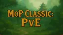 MoP Classic: PVE (NA) Banner