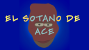 ⸸ El Sótano De Ace ⸸ Discord server banner