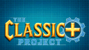 The Classic+ Project banner