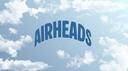 Airheads 21+ Banner