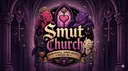 Smut Church 30+ server banner