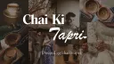  。Chai Ki Tapri．．┃．Chill. Games. Social. Gws．Events.. Banner