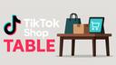 TikTok Shop Table Banner