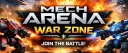 Mech Arena - War Zone banner