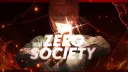 Zero Society ︱・Diversão! ・Sorteios!・Calls!・Jogatinas! Banner