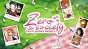 Zero Society ︱・Diversão! ・Sorteios!・Calls!・Jogatinas! banner