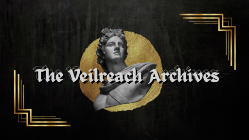 𝐓𝐇𝐄 𝐕𝐄𝐈𝐋𝐑𝐄𝐀𝐂𝐇 𝐀𝐑𝐂𝐇𝐈𝐕𝐄𝐒 Discord server banner