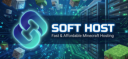 Soft Host  - Fast & Affordable banner