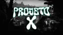 Projeto X Banner
