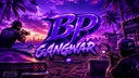 × BP GANGWAR Banner