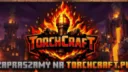 TorchCraft.pl | Twoje Imperium Gier! banner
