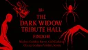 The Dark Widow Tribute Hall banner